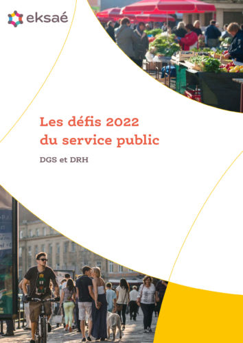 Les défis 2022 du service public : DRH & DGS